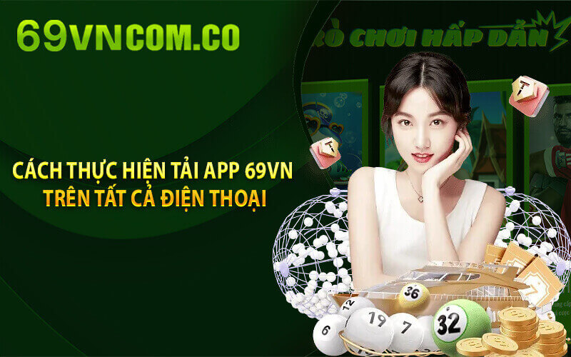 Tải app 69VN