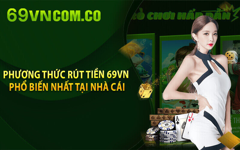 Rút tiền 69VN