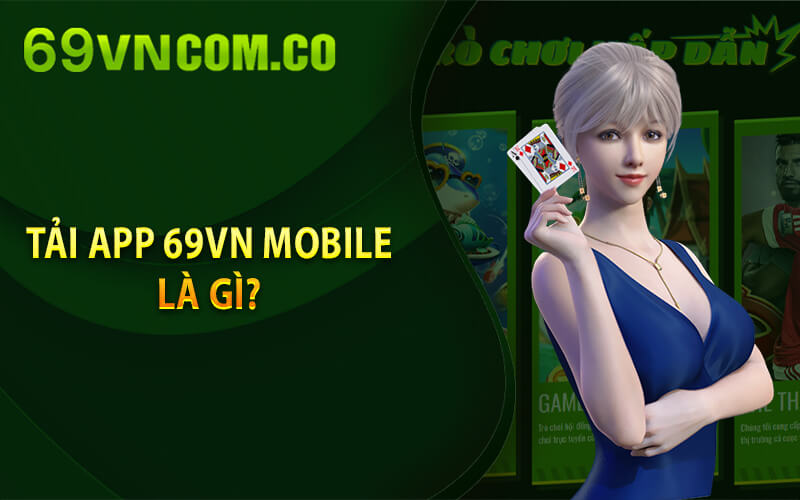 Tải app 69VN